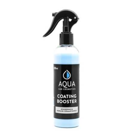 AQUA Coating Booster 250 ml – konserwacja powłok ceramicznych i kwarcowych