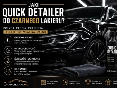 jaki quick detailer do czarnego lakieru?